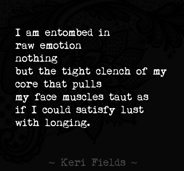 Poem LOST IN THOUGHT Quote by Keri Fields